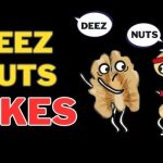 Deez Nuts Jokes